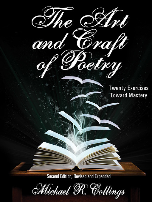 Title details for The Art and Craft of Poetry by Michael R. Collings - Available